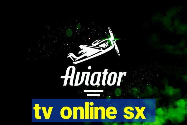 tv online sx